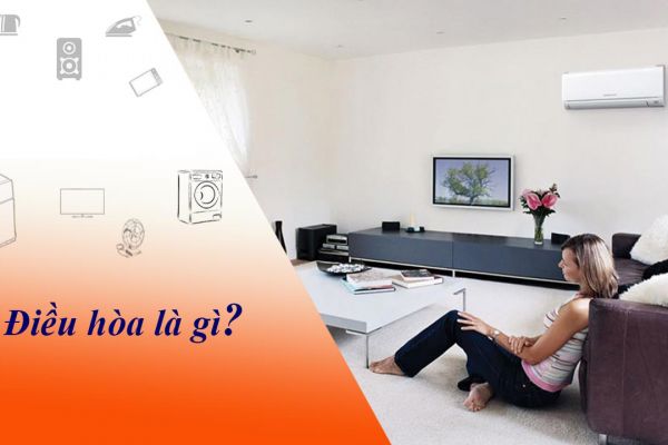 Điều hòa nhiệt độ là gì?